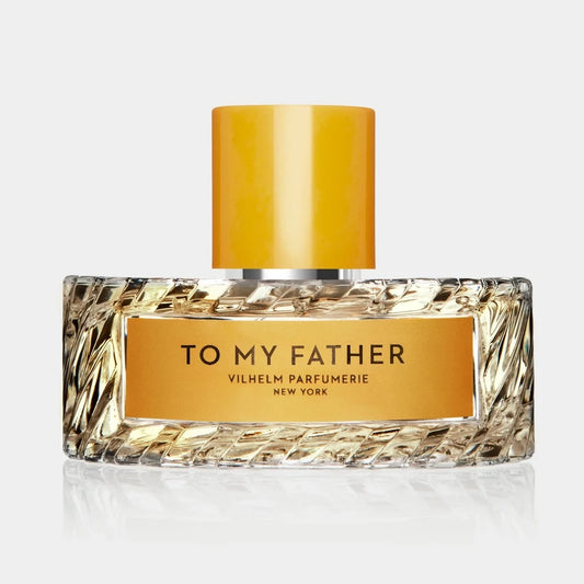 To My Father Eau De Parfum