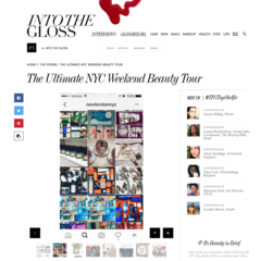The Ultimate NYC Weekend Beauty Tour  by INTO THE GLOSS